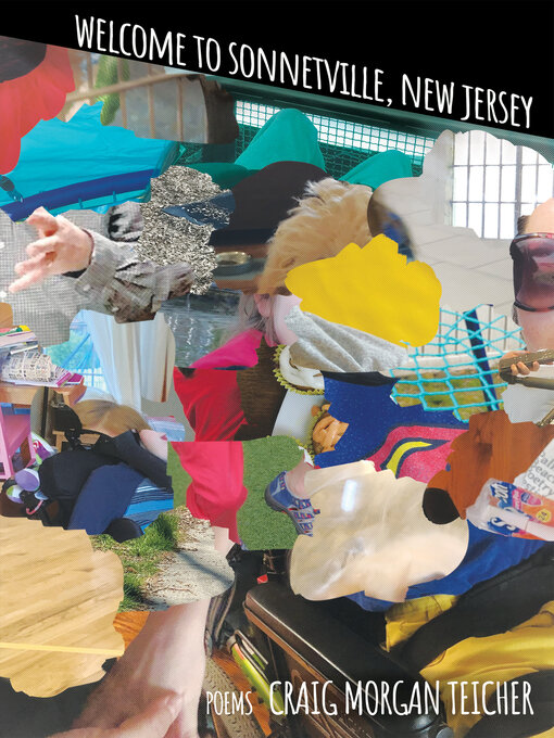 Title details for Welcome to Sonnetville, New Jersey by Craig Morgan Teicher - Available